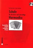 Schule für die drei- & vierreihige Harmonika